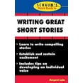 thumbnail image 2 of Schaum's Quick Guides Schaum's Quick Guide to Writing Great Short Stories, (Paperback), 2 of 2