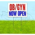 thumbnail image 1 of Ob-Gyn Now Open (18" x 24") Yard Sign, Includes Metal Step Stake, 1 of 6