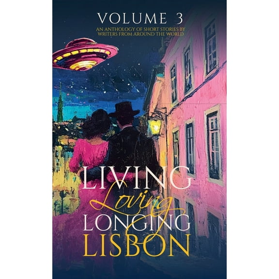 Lilololi Living, Loving, Longing Lisbon, Book 3, (Paperback)