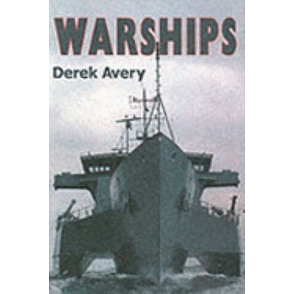 Pre-Owned Warships (Hardcover) 1840673192 9781840673197