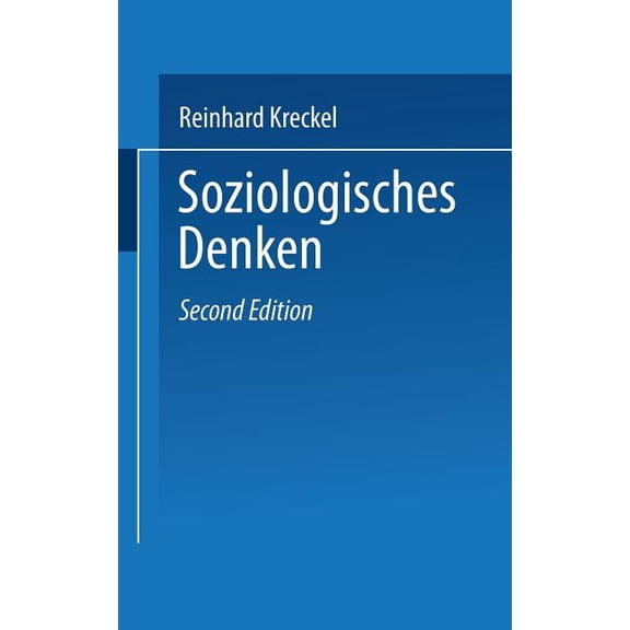 Uni-Taschenbücher Soziologisches Denken: Eine Kritische Einführung, (Paperback)