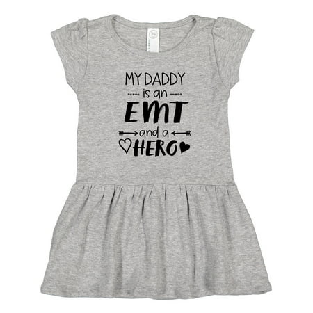 

Inktastic My Daddy is an EMT and a Hero Gift Toddler Girl Dress