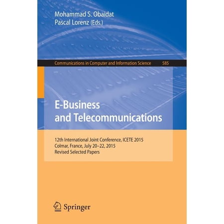 ISBN 9783319302218 product image for Communications in Computer and Information Science: E-Business and Telecommunica | upcitemdb.com