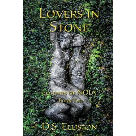 Lovers in Stone (Paperback) by D S Elliston