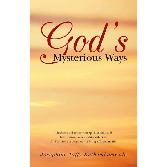 God's Mysterious Ways, (Paperback)