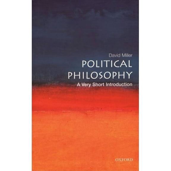 Very Short Introductions Political Philosophy: A Very Short Introduction, Book 97, (Paperback)