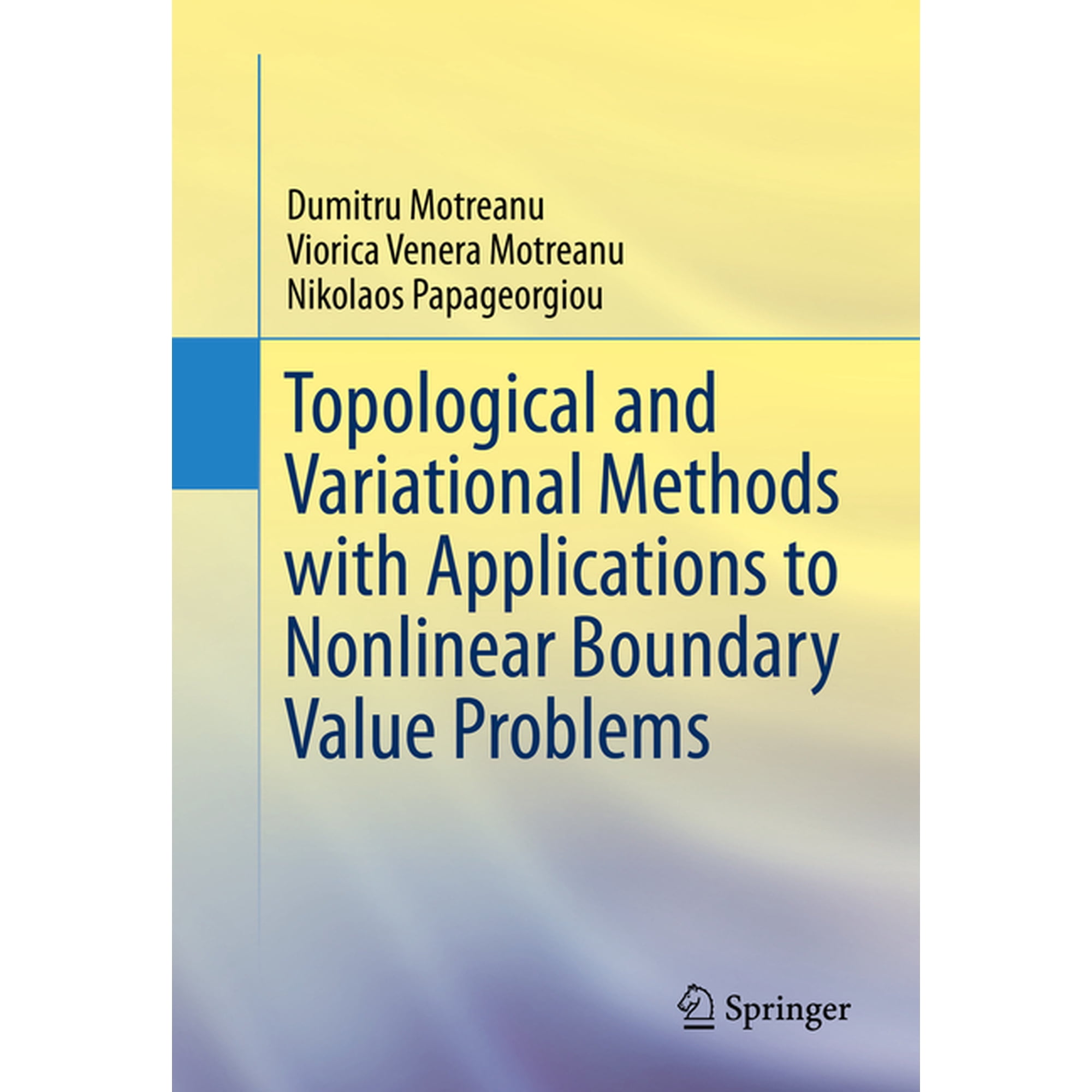 Topological and Variational Methods with Applications to Nonlinear Boundary Value Problems (Hardcover)