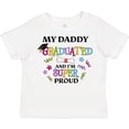 thumbnail image 3 of Inktastic My Daddy Graduated and I'm Super Proud Boys or Girls Toddler T-Shirt, 3 of 5