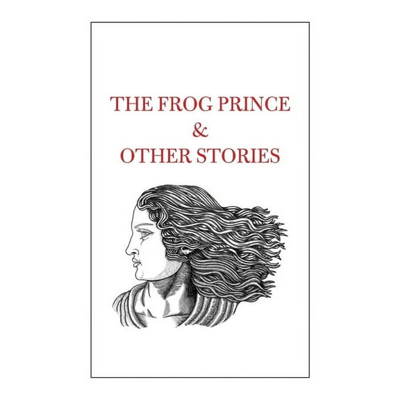 The Frog Prince & Other Stories (Hardcover)