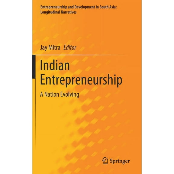 Entrepreneurship and Development in Sout Indian Entrepreneurship: A Nation Evolving, (Hardcover)