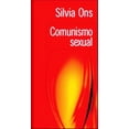 thumbnail image 1 of COMUNISMO SEXUAL PAIDOS MEXICO SILVIA ONS, 1 of 2