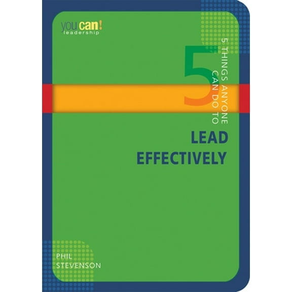 Pre-Owned 5 Things Anyone Can Do to Lead Effectively (Paperback) 089827365X 9780898273656