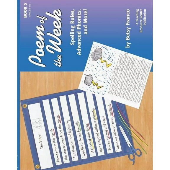 Poem of the Week 5: Spelling Rules, Advanced Phonics, and More!, (Paperback)