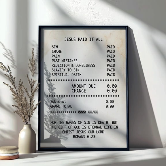 Christian Wall Art Print - "Jesus Paid It All" - Inspirational Scripture Poster In Multiple Sizes UNFRAMED Poster, Wall Art for Decor, Present, 8x12