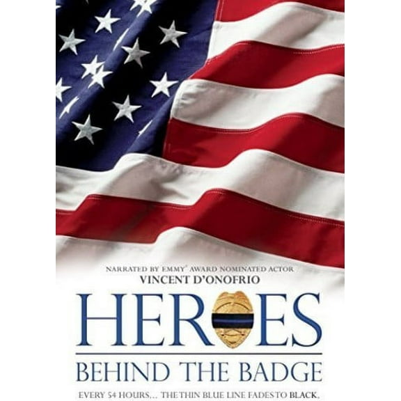 Heroes Behind the Badge