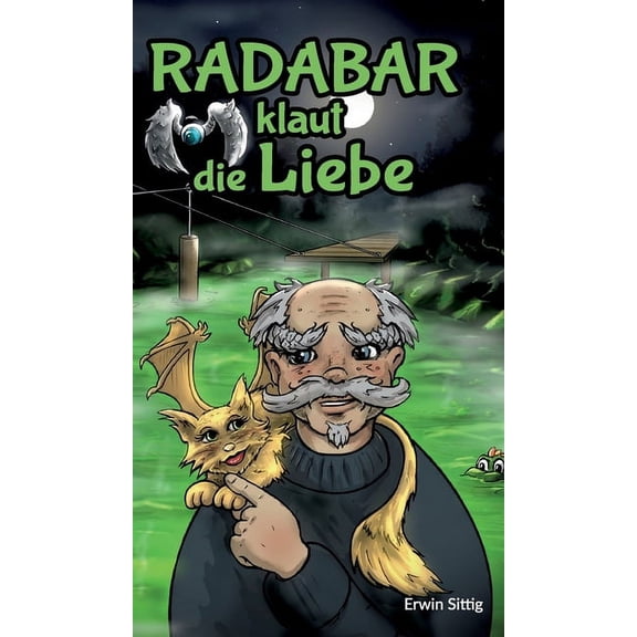 Radabar klaut die Liebe (Hardcover)