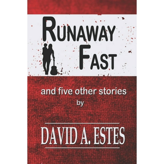 Runaway Fast : And Five Other Stories (Paperback)