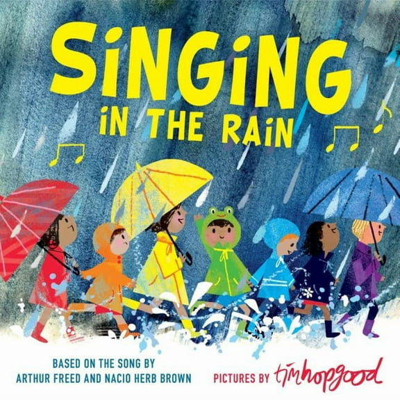 Singing in the Rain, (Hardcover)