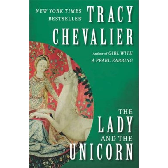 Pre-Owned The Lady and the Unicorn (Paperback) 0452285453 9780452285453