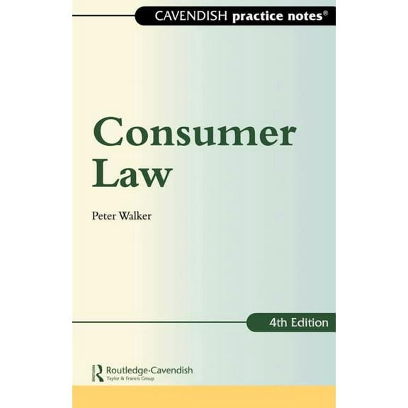 Practice Notes on Consumer Law, (Paperback)