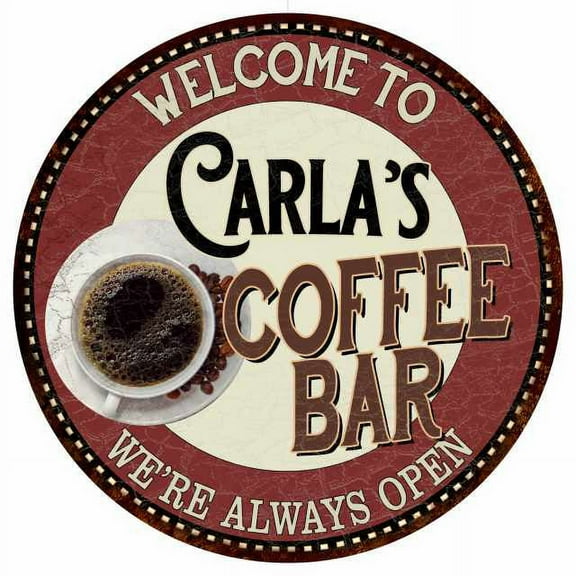 Carla's Coffee Bar Round Metal Sign Kitchen Room Wall Decor 100140041204