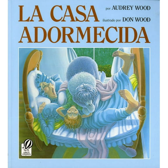 La Casa Adormecida: The Napping House (Spanish Edition), (Paperback)