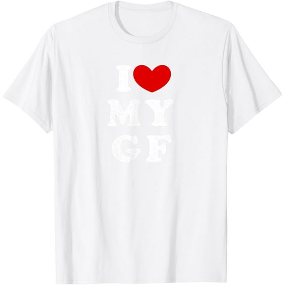 I Love My Girlfriend, I Heart My GF T-Shirt