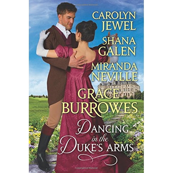 Pre-Owned Dancing in The Duke's Arms: A Regency Romance Anthology 1937823415 (Paperback - Used)
