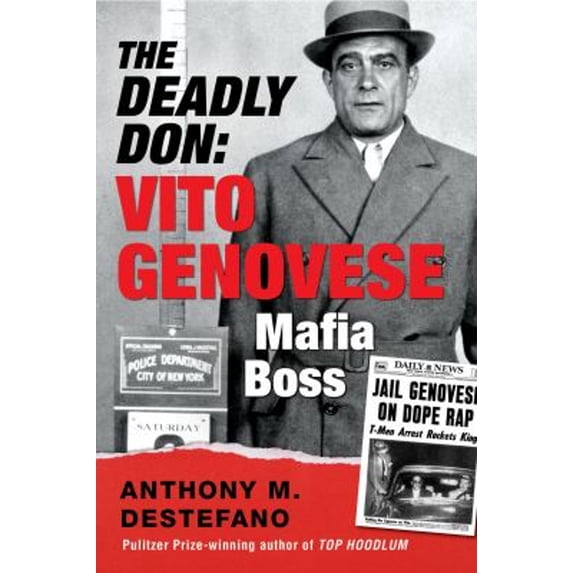 Pre-Owned The Deadly Don: Vito Genovese, Mafia Boss (Hardcover) 0806540931 9780806540931