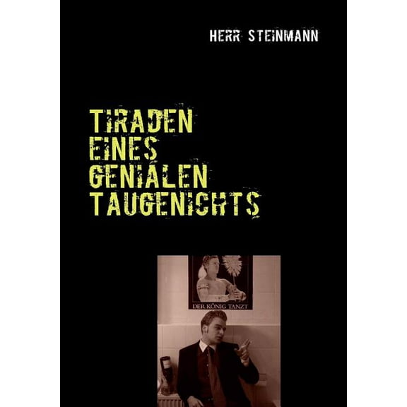 Tiraden eines genialen Taugenichts, (Paperback)
