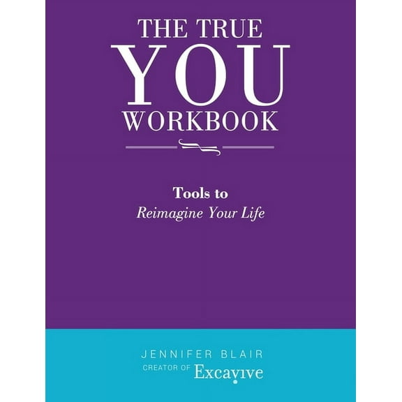 The True You Workbook (Paperback)
