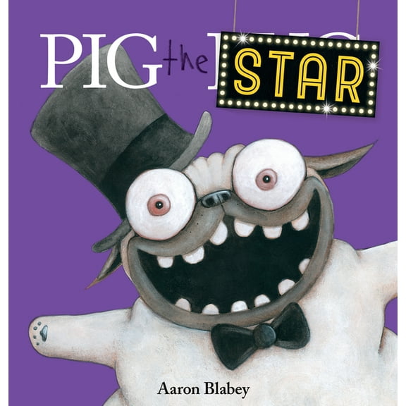 Pig the Star (Pig the Pug) (Hardcover)