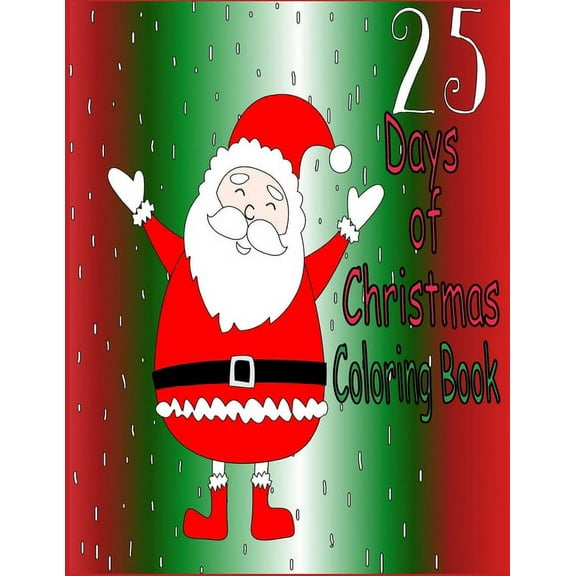 25 Days of Christmas: Coloring Book