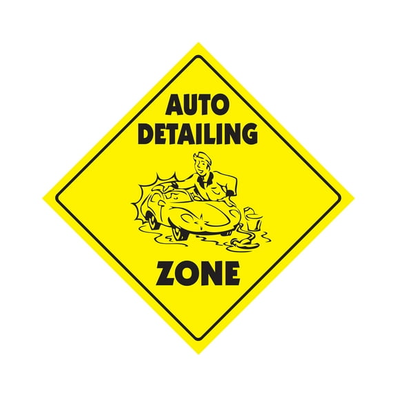 Auto Detailing Crossing Sign Zone Xing | Indoor/Outdoor | 12" Tall car cleaner detail wax wash