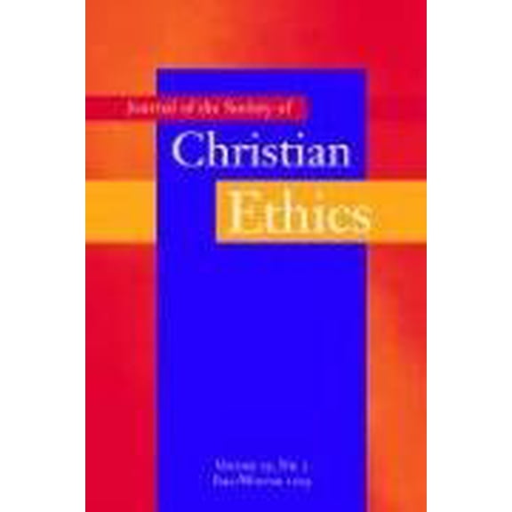 Pre-Owned Journal of the Society of Christian Ethics: Fall/Winter 2005 (Annual Of The Sce), 9781589010772, 1589010779, Paperback,