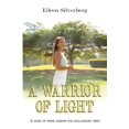 thumbnail image 1 of Pre-Owned A Warrior of Light: A Guide of Inner Wisdom for Challenging Times, (Paperback), 1 of 1