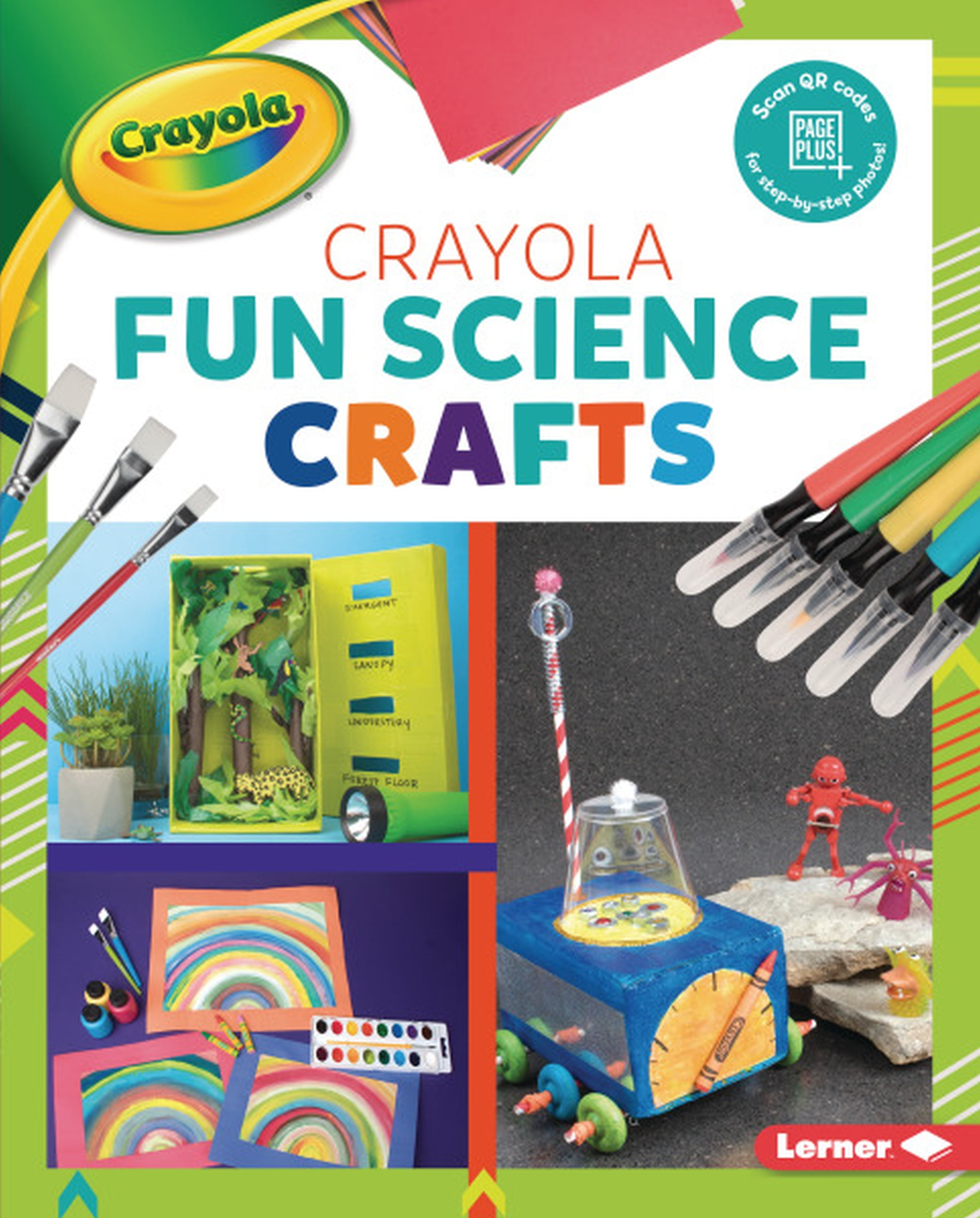 Crayola (R) Fun Science Crafts
