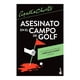 thumbnail image 1 of Libro Asesinato En El Campo De Golf Tapa Blanda, Autor Agatha Christie, Editorial Booket Mexico, 1 of 3