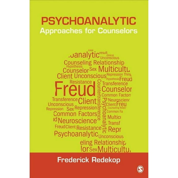 Theories for Counselors Psychoanalytic Approaches for Counselors, (Paperback)