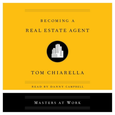 Becoming a Real Estate Agent - Audiobook (Becoming The Best Real Estate Agent)