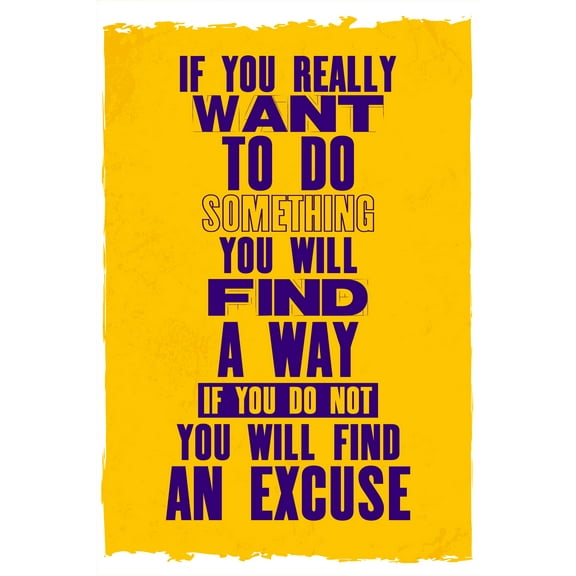 Ezposterprints Motivational Inspirational Posters for Home Office School Classroom Kidsroom - Motivational Quotes Poster Printing - Wall Art Print - 'IF YOU REALLY WANT' - 12X18 inches