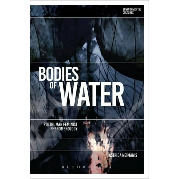 Environmental Cultures Bodies of Water, (Hardcover)