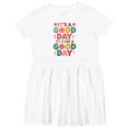 thumbnail image 3 of Inktastic It's a Good Day to Have a Good Day Girls Toddler Dress, 3 of 5