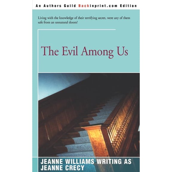 The Evil Among Us, (Paperback)