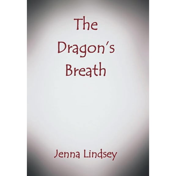 The Dragon's Breath, (Hardcover)