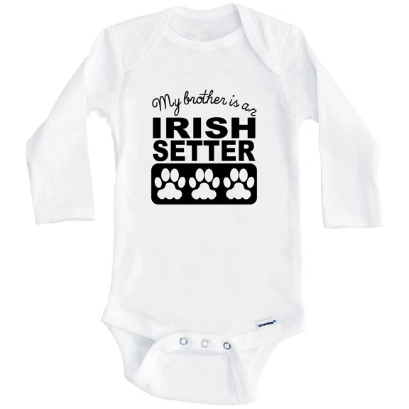 My Brother Is An Irish Setter One Piece Baby Bodysuit One Piece Baby Bodysuit (Long Sleeve), 0-3 Months White