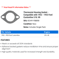 thumbnail image 2 of Thermostat Housing Gasket - Compatible with 1952 - 1953 Ford Customline 3.9L V8, 2 of 2