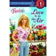 thumbnail image 1 of Pre-Owned Barbie: Love Is in the Air (Step into Reading) (Paperback) 0375835172 9780375835179, 1 of 1