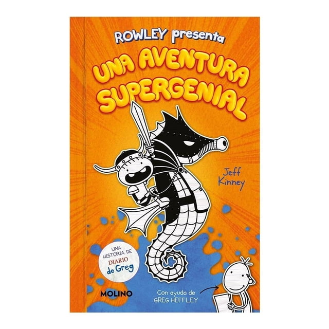 Diario de Rowley 2 Una Aventura Supergenial Molino Penguin Random House Jeff Kinney