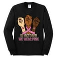 thumbnail image 2 of Wild Bobby In October We Wear Pink Protest Fists Breast Cancer Awareness Men Long Sleeve Shirt, Black, X-Large, 2 of 6